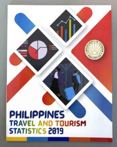 Department of Tourism - Philippines DOT Philippines Travel and Tourism Statistics 2019 Brochure #vjgraphicsprinting #growthroughprint #ipublishph #printityourway #offsetprinting #digitalprinting #brochure