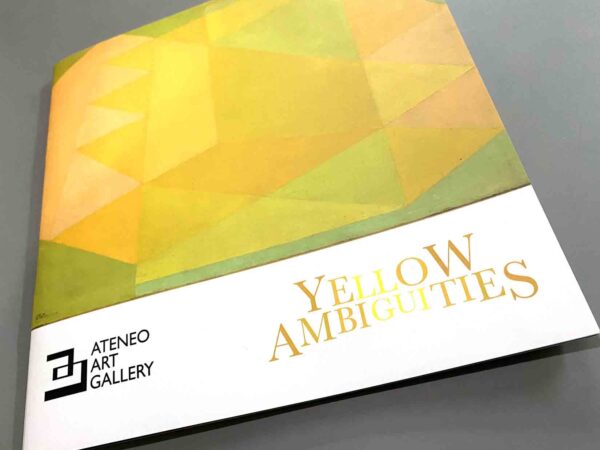 Ateneo Art Gallery Yellow Ambiguities Catalog #vjgraphicsprinting #growthroughprint #ipublishph #printityourway #offsetprinting #digitalprinting