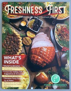 Fisher Supermarket Freshness First Magazine #vjgraphicsprinting #growthroughprint #ipublishph #PrintItYourWay #offsetprinting #digitalprinting