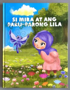 Oxfam Si Mira at Ang Paru-Parong Lila Children's Book #vjgraphicsprinting #growthroughprint #ipublishph #PrintItYourWay #offsetprinting #digitalprinting