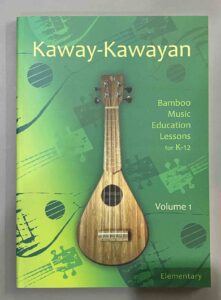 University of the Philippines Press Kaway-Kawayan Bamboo Music Education Lessons for K-12 Elementary Textbook #vjgraphicsprinting #growthroughprint #ipublishph #PrintItYourWay #offsetprinting #digitalprinting