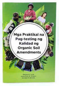 Bureau of Agricultural Research Mga Praktical na Pag-Testing ng Kalidad ng Organic Soil Amendments