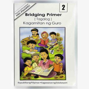 DEPED Bridging Primer Tagalog #vjgraphicsprinting #growthroughprint #ipublishph #PrintItYourWay #offsetprinting #digitalprinting www.vjgraphicarts.com
